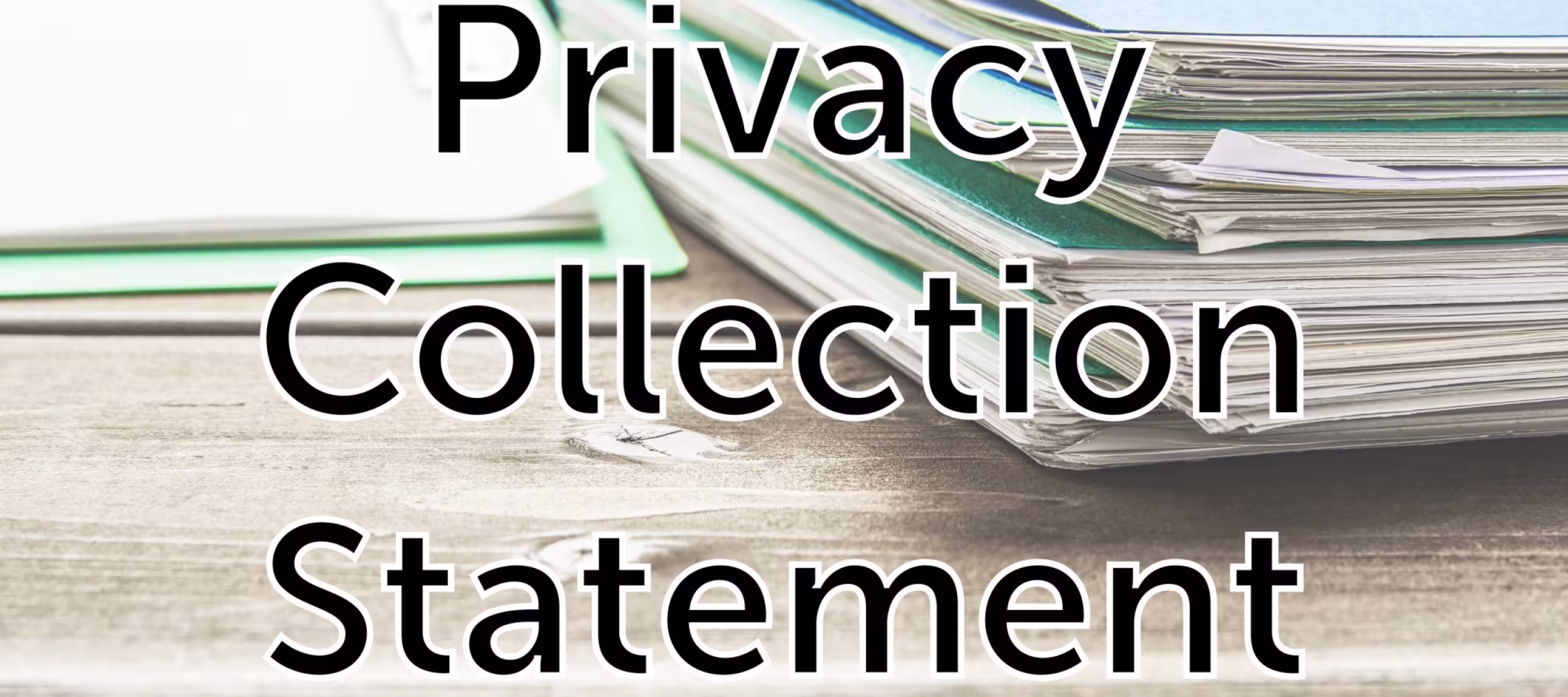 Privacy Collection Statement