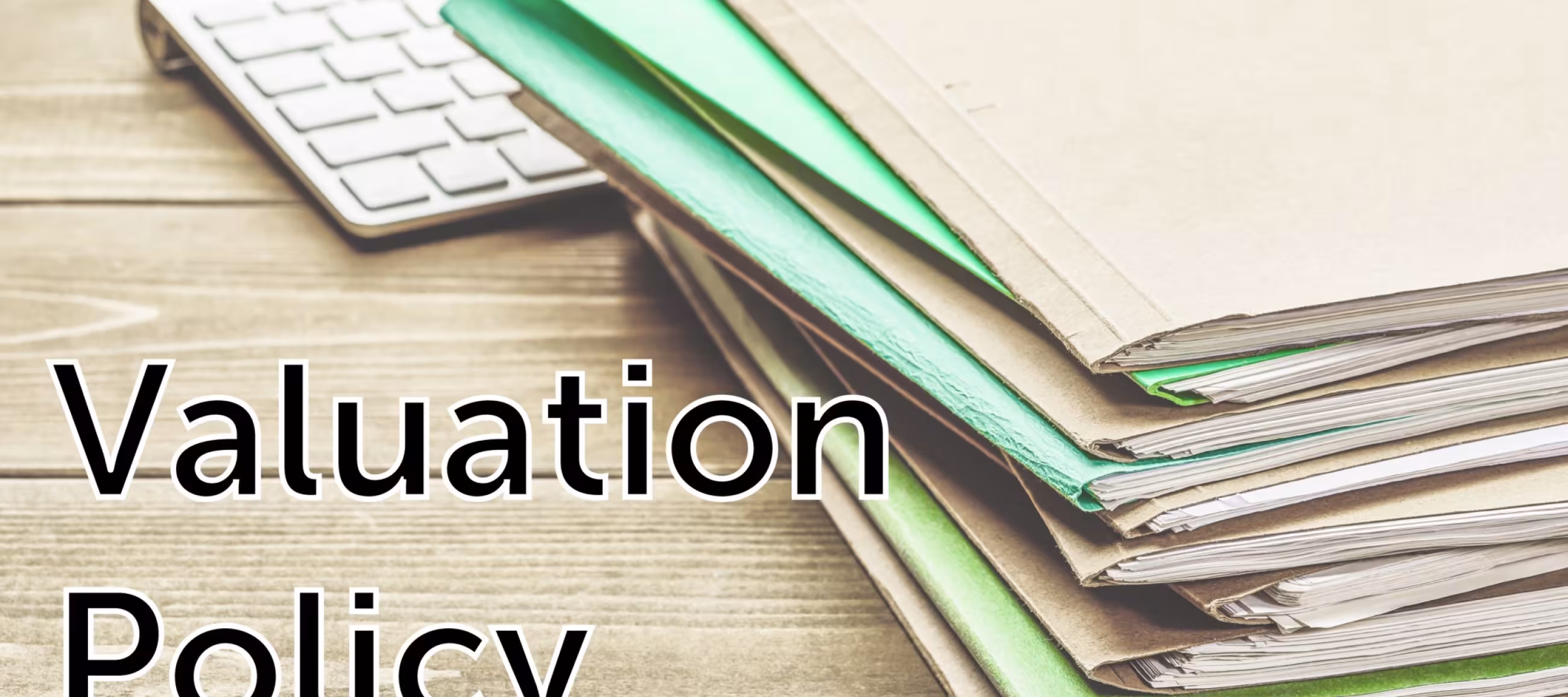 Valuation Policy